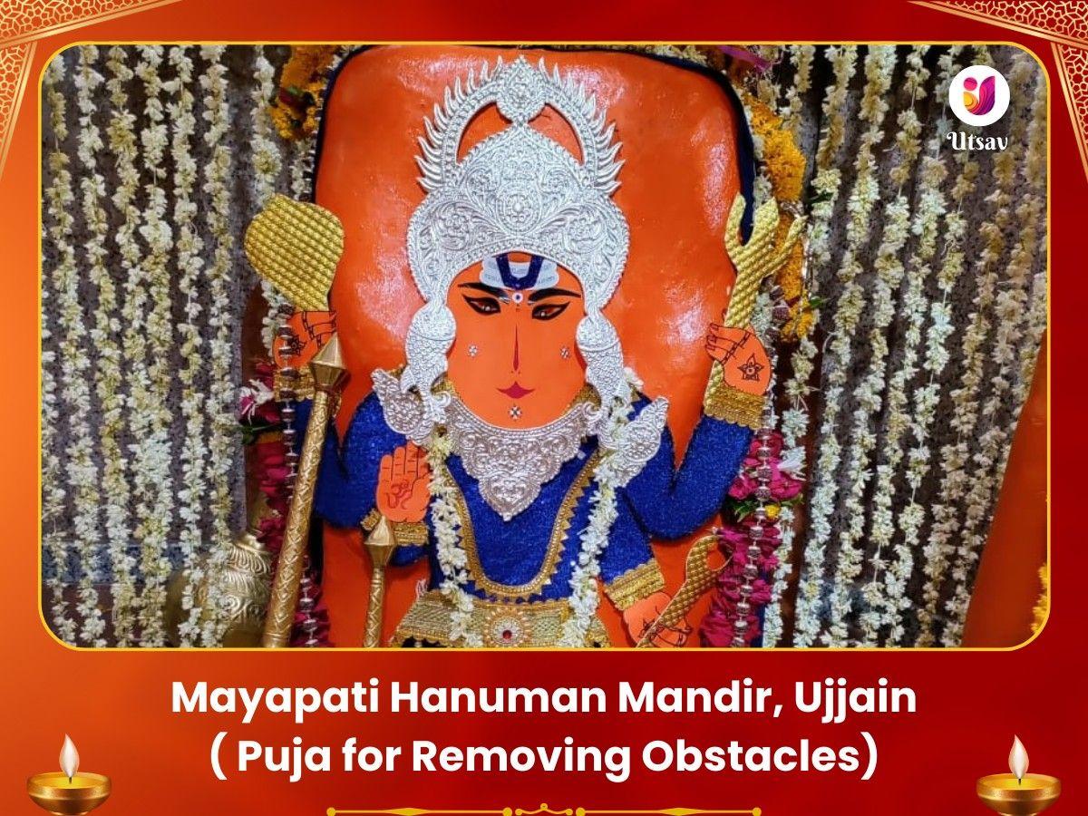 Mayapati Hanuman Ujjain- Puja for Removing Obstacles Utsav Kriya